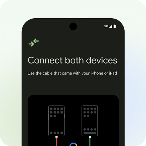 An Android phone screen with the title, 'Connect both devices' and 'Use the cable that came with your iPhone or iPad' under it. There's a graphic of two phones connected by a multicoloured cable.