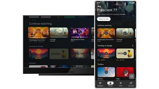 Pausing a show in Google TV on a television and picking up where it was left off in Google TV on an Android phone.